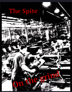 On the grind by The Spite