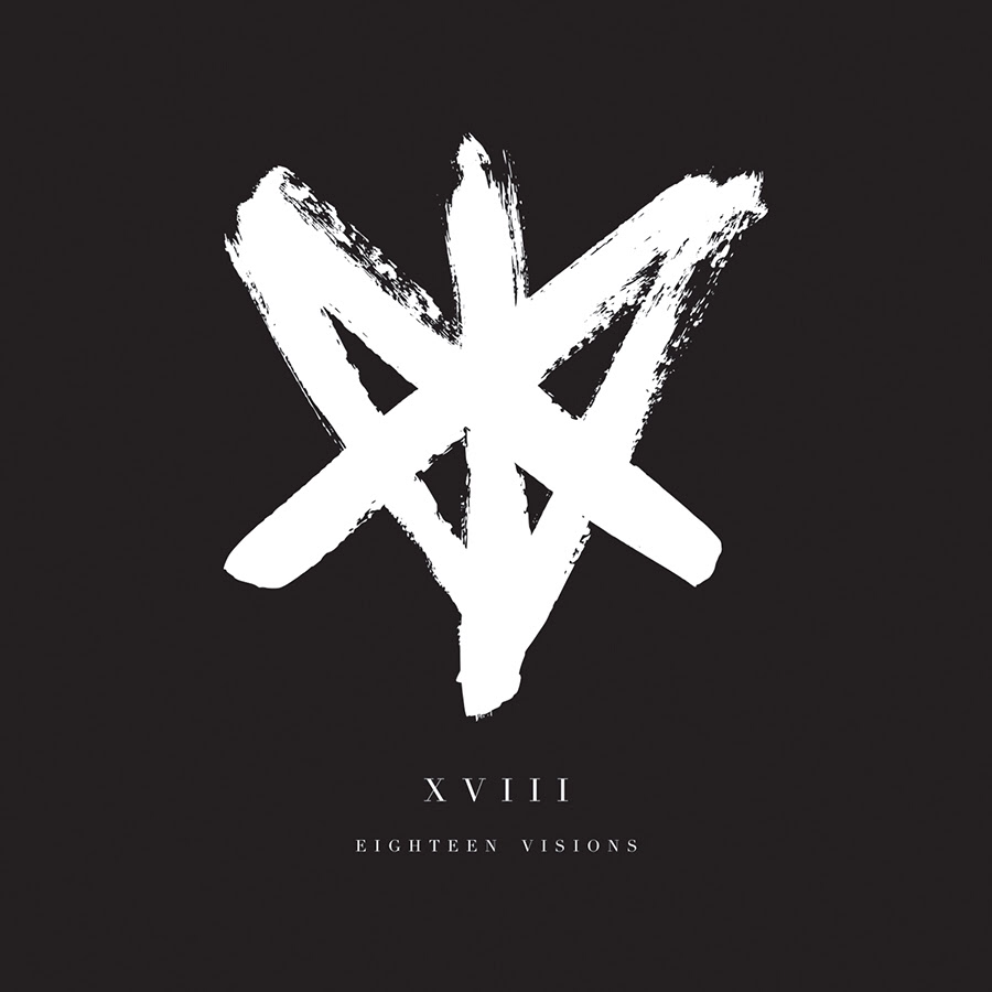 Eighteen Visions – 'XVIII'